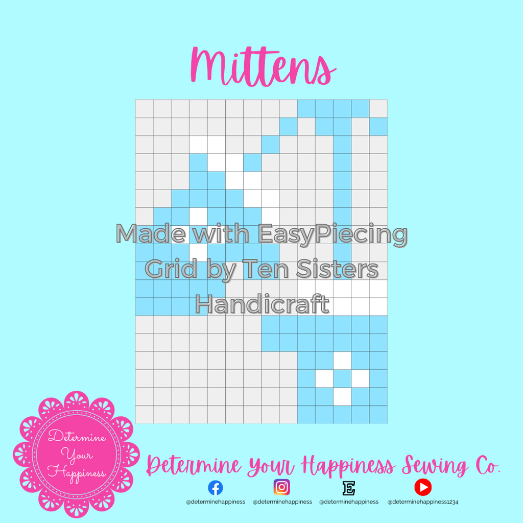 Winter Mittens Pattern comes w/ 2 panels of EasyPiecing Grid by Ten Sisters Handicraft Printed foundation Grid Quilting Sewing Grid