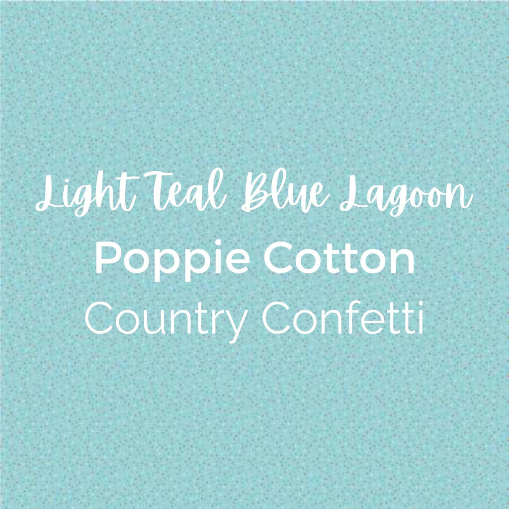 Light TEAL BLUE LAGOON/Poppie Cotton/Country Confetti -Quilting Fabric by the Yard