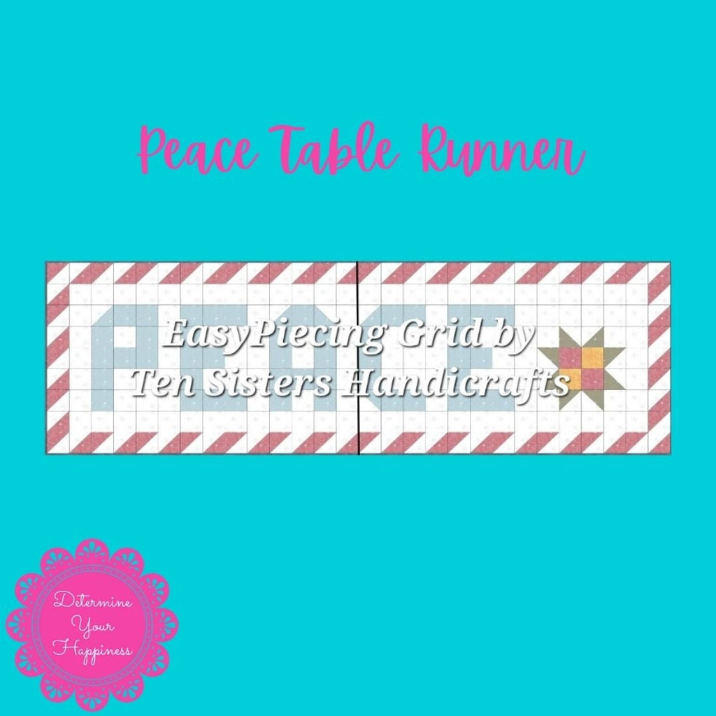 Peace on Earth Table Runner 2-panel Pattern w/ purchase EasyPiecing Grid by Ten Sisters Handicraft Printed foundation Grid Sewing Grid