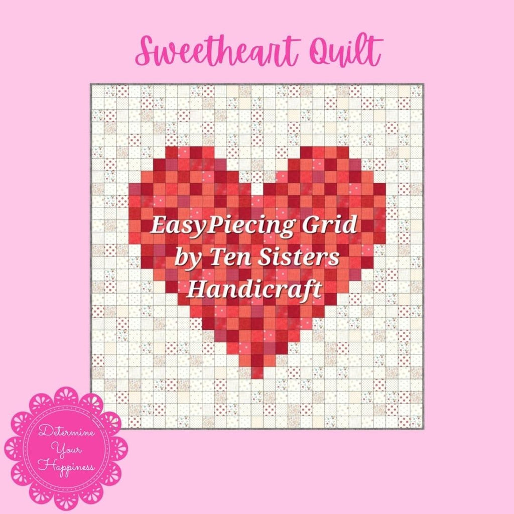 FREE Sweetheart Quilt 6-panel Pattern w/ purchase EasyPiecing Grid from Ten Sisters Handicraft Printed foundation Grid Quilting Sewing Grid