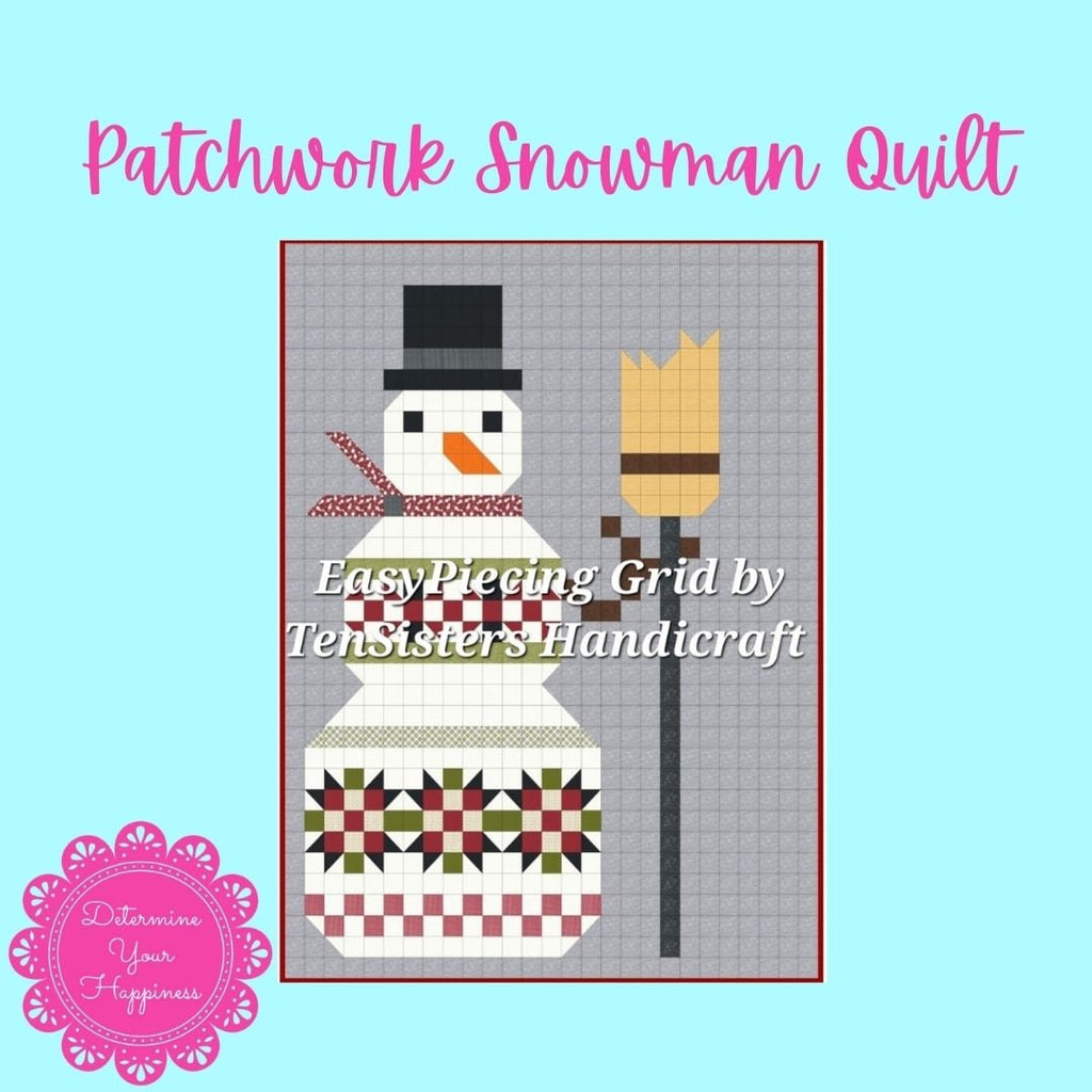 Patchwork Snowman pattern comes with 8 EasyPiecing Grid panels by Ten Sisters