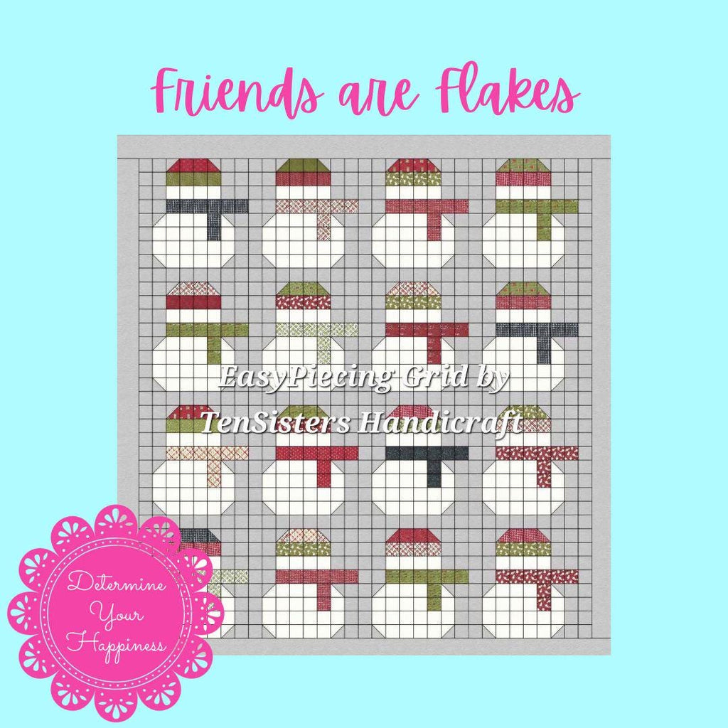 FREE Friends are Flakes Snowman Pattern with purchase of 10 panels EasyPiecing Grid