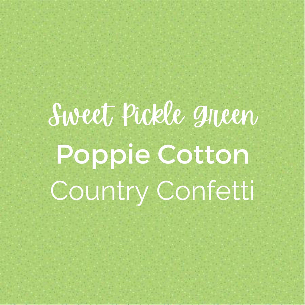 SWEET PICKLE GREEN/Poppie Cotton/Country Confetti -Quilting Fabric by the Yard