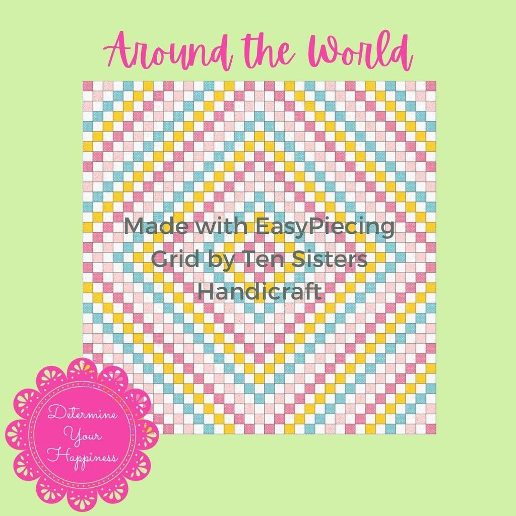 Around the World Quilt Pattern - Beginner Friendly, Easy Foundation Piecing, Includes EasyPiecing Grid
