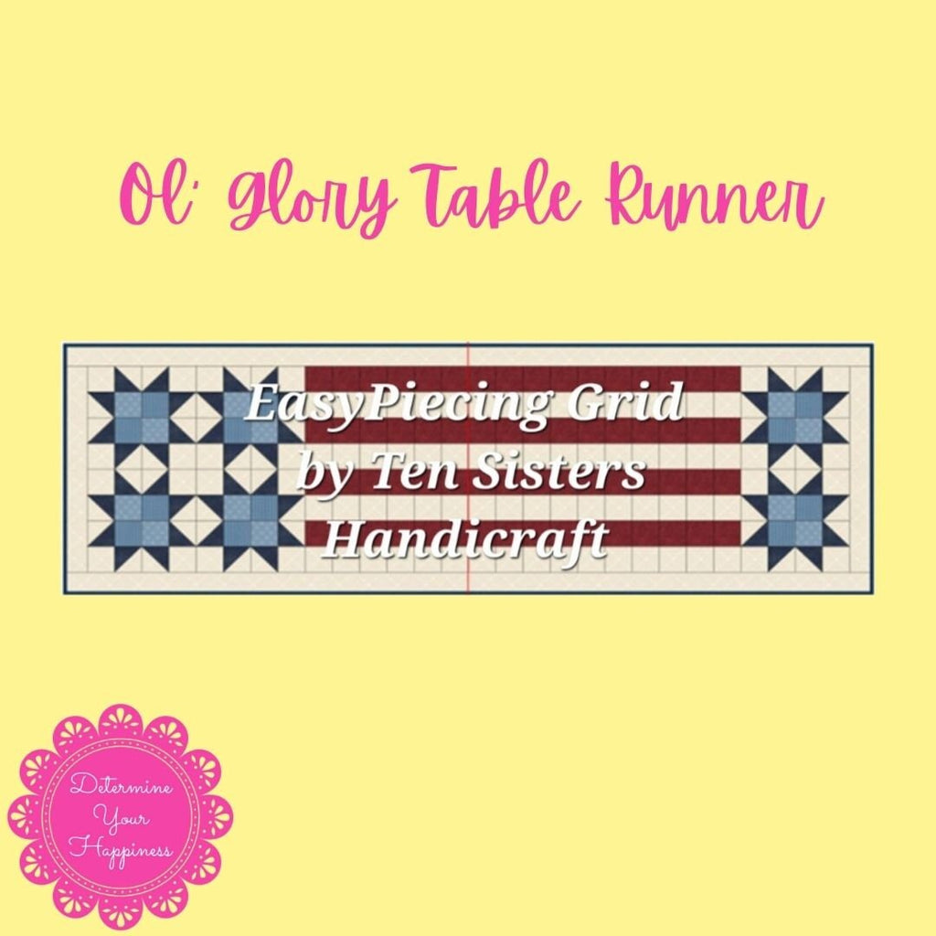 Ol Glory Table Runner Quilt Pattern - Beginner Friendly, Easy Foundation Piecing, Includes EasyPiecing Grid