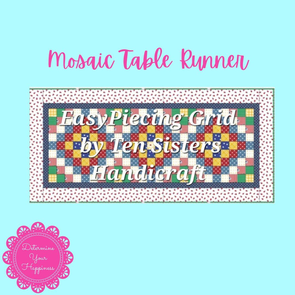 FREE Mosaic 2panel Table Runner Pattern w/ purchase EasyPiecing Grid by Ten Sisters Handicraft Printed foundation Grid Quilting Sewing Grid