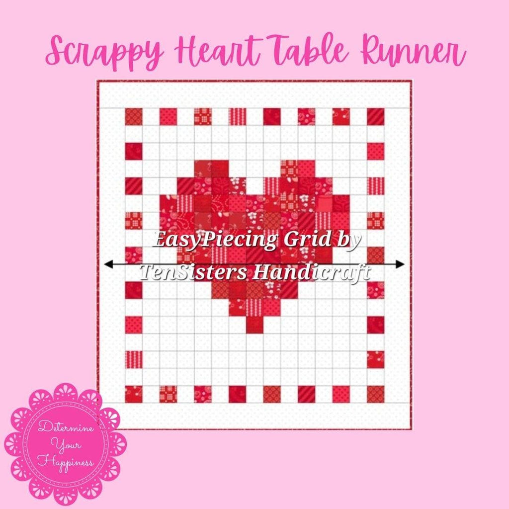 FREE Scrappy Heart Table Runner with purchase EasyPiecing Grid from Ten Sisters Handicraft. Printed foundation, Grid Quilting, Sewing Grid.