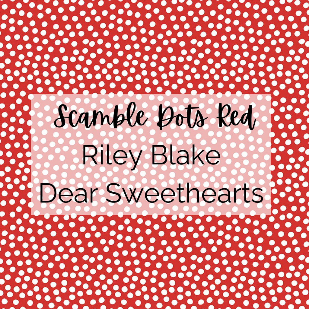 Dear Sweethearts/Scramble Dots (Red)/Riley Blake