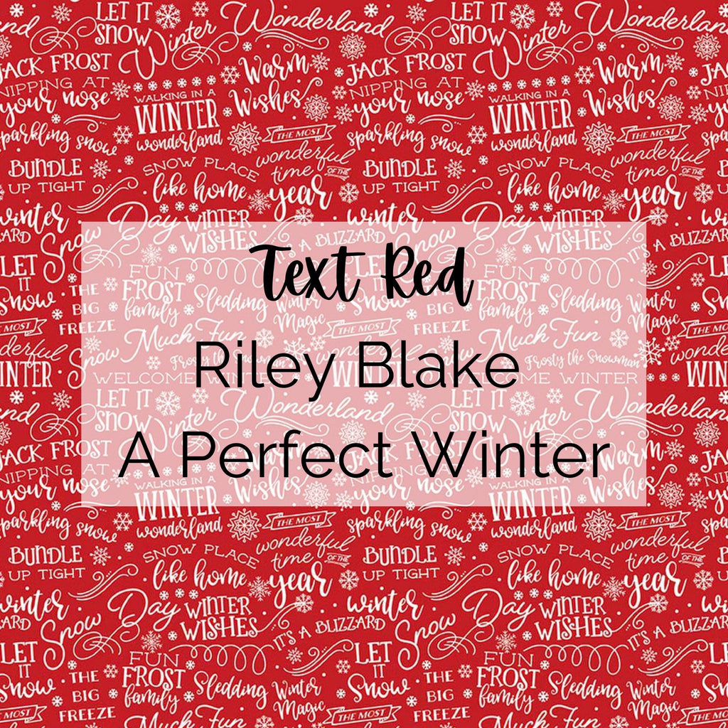 A Perfect Winter/Christmas Text (Red) Fabric - Riley Blake Cotton, Quilting Fabric by the Yard