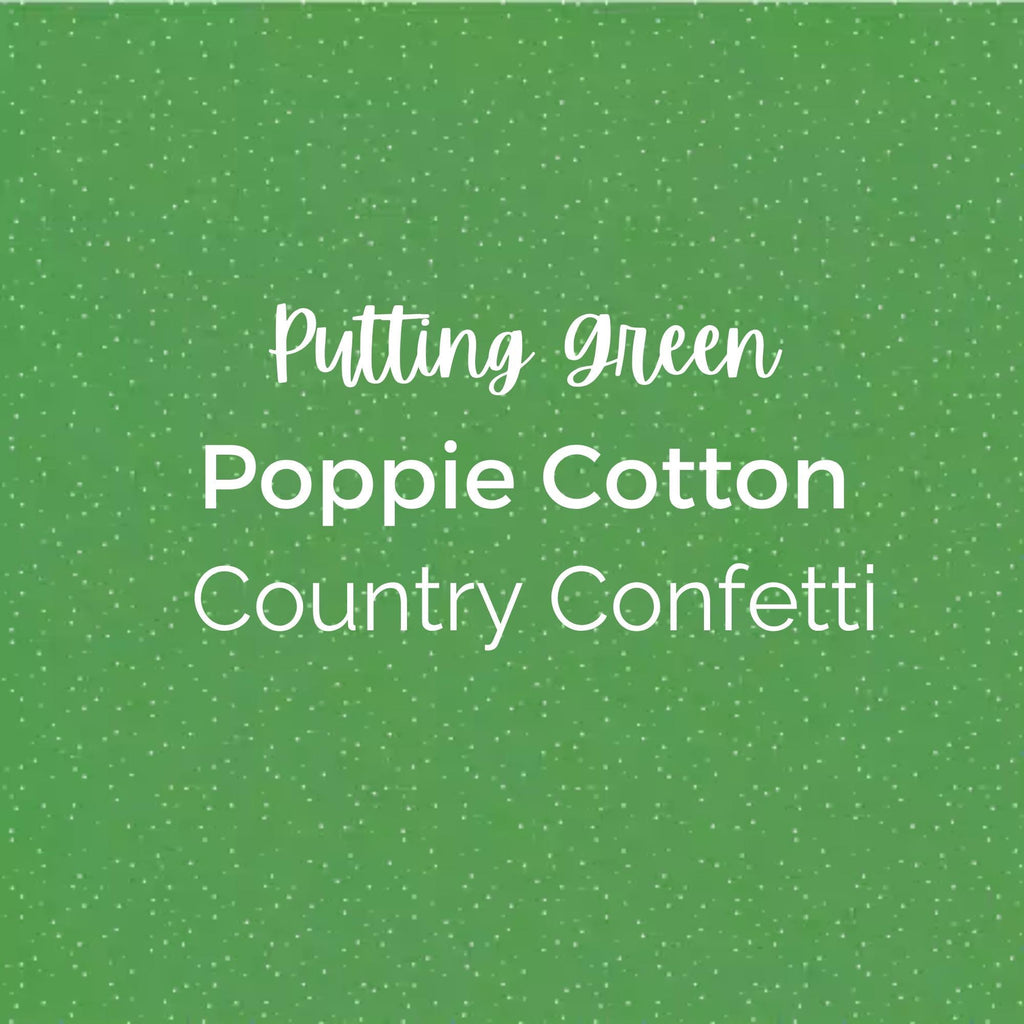 PUTTING GREEN/Poppie Cotton/Country Confetti